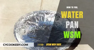 Master the WSM: Foil Your Water Pan