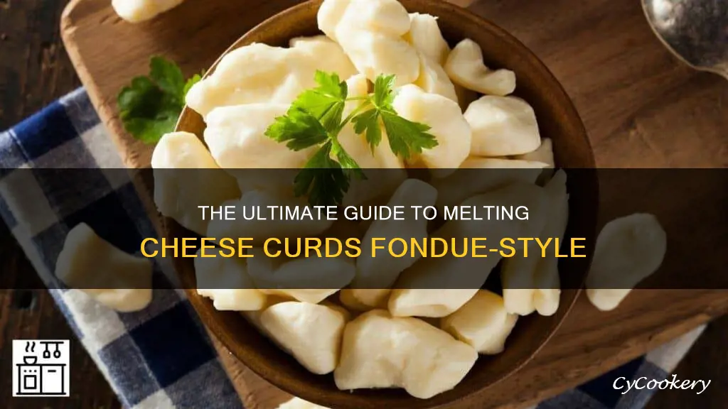 how to fondue cheese curds