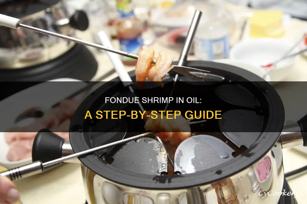 how to fondue shrimp in oil