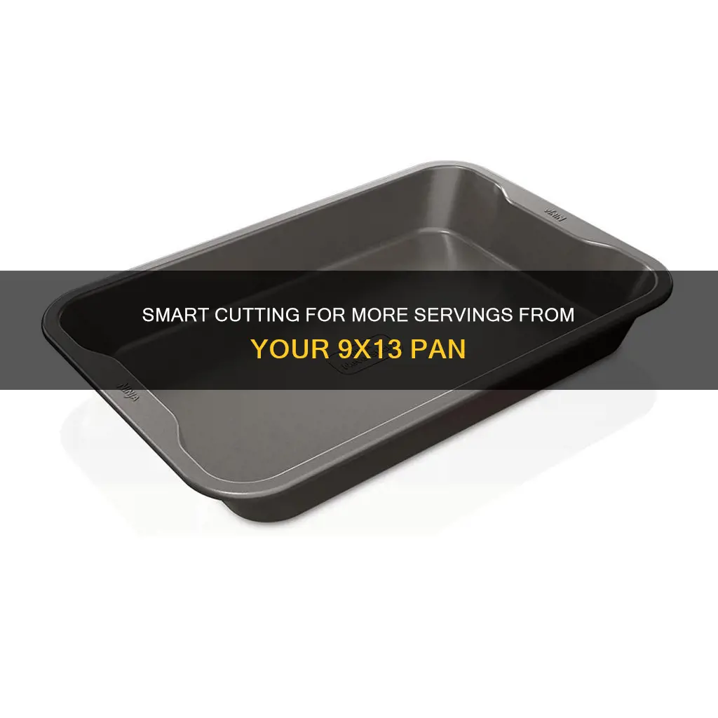 how to get 36 pieces out of a 9x13 pan