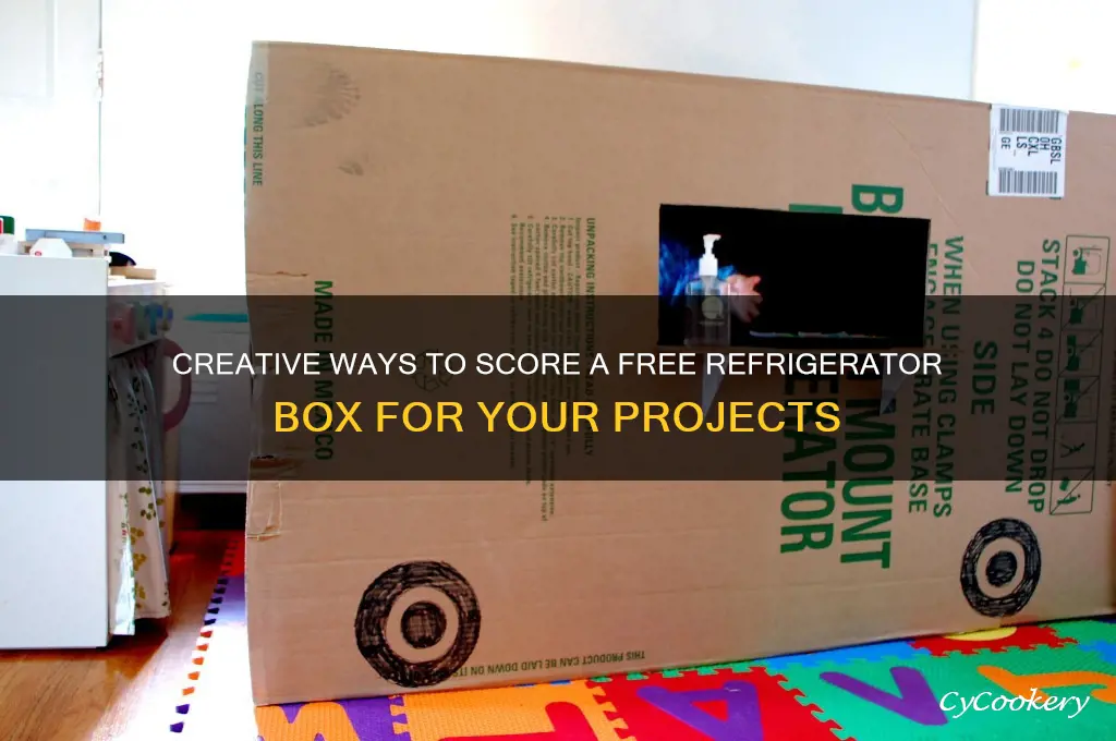 how to get a free refrigerator box