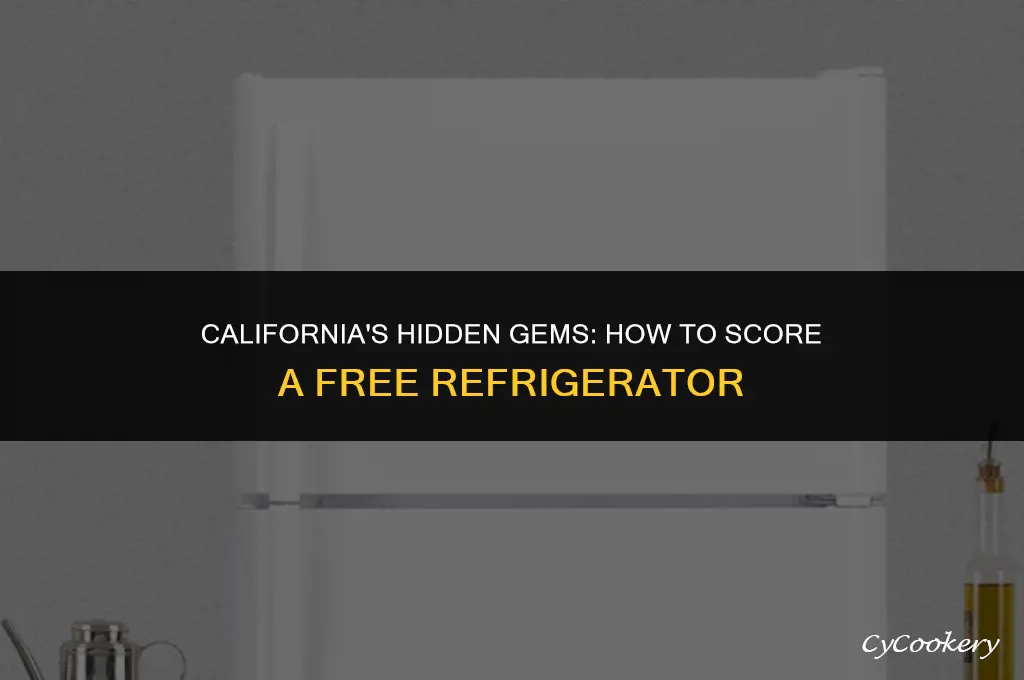 how to get a free refrigerator in california
