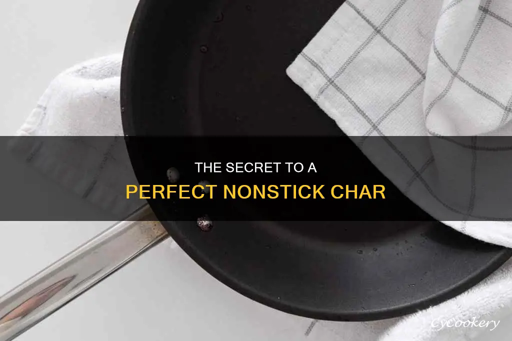 how to get a good char with nonstick pan