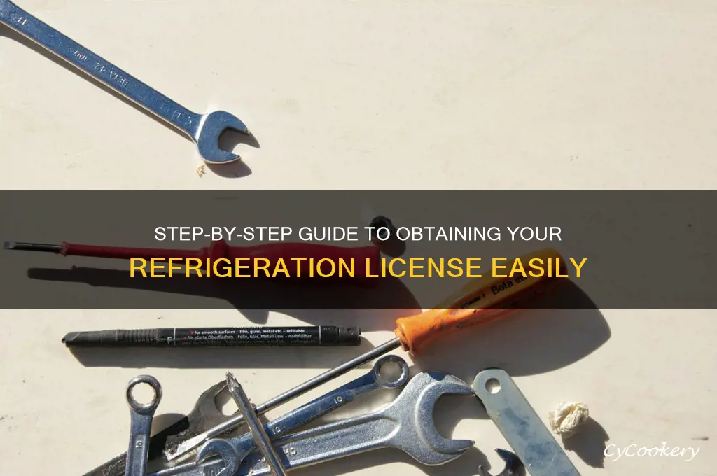 how to get a licience for refrigeration