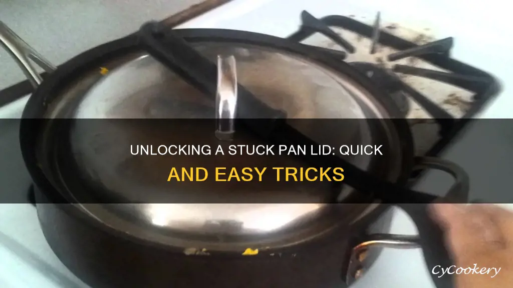 how to get a locked pan lid open