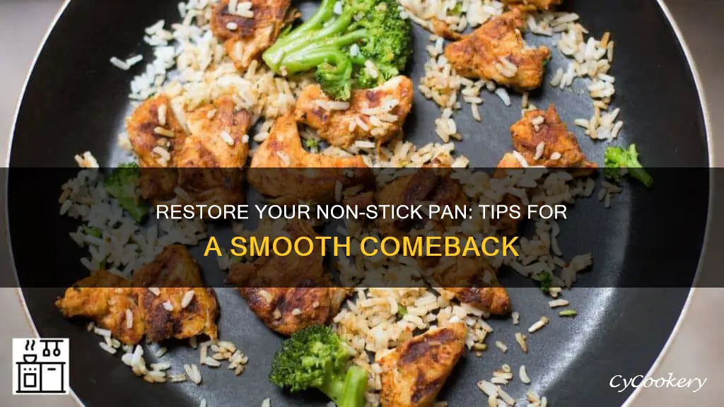 how to get a non stick pan back