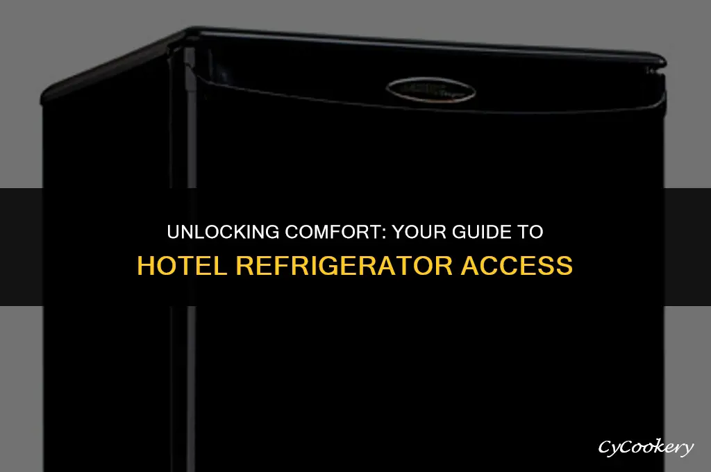 how to get a refrigerator at a hotel