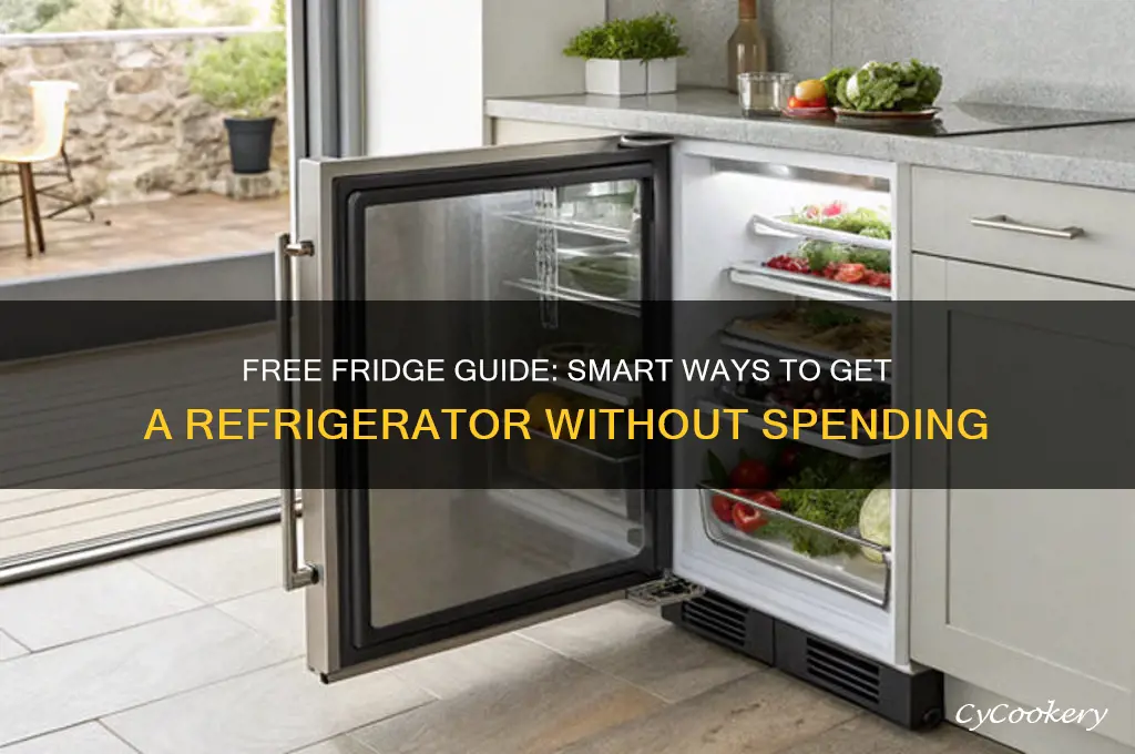 how to get a refrigerator for free