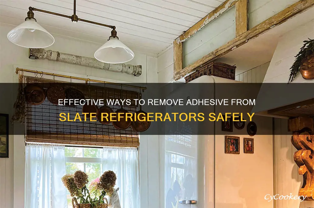 how to get adhesive off slate refrigerator