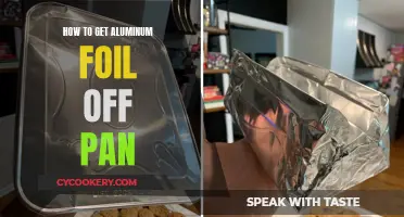 Removing Aluminum Foil from Pans: Quick and Easy Tricks