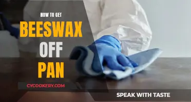 Removing Beeswax from Pans: Quick and Easy Methods