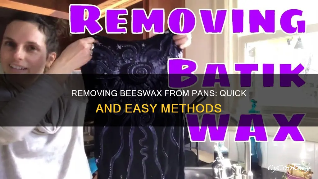 how to get beeswax off pan