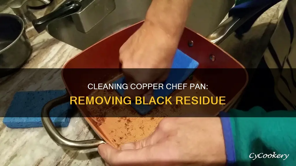 how to get black crap out of copper chef pan