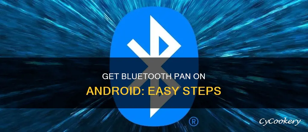 how to get bluetooth pan android