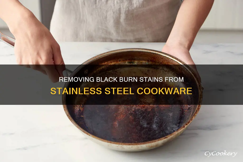 how to get burnt black in bottom of sssteel pan