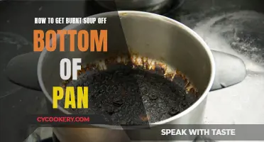 Removing Burnt Soup Stains: Quick and Easy Pan Cleaning