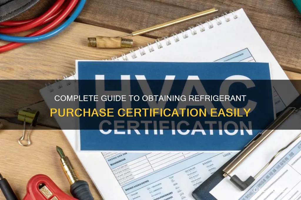 how to get certification to purchase refrigerant
