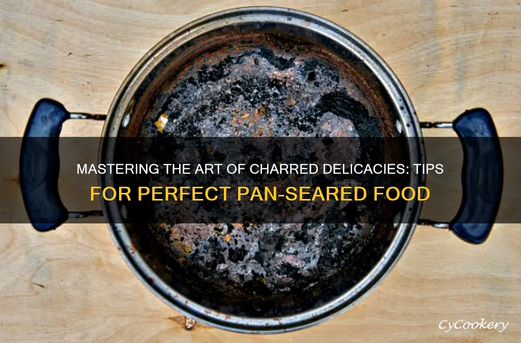 how to get charred on stuff from pan