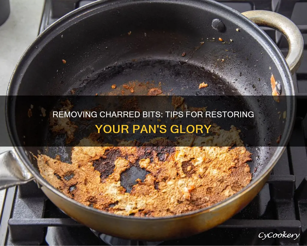 how to get charred on stuff from pan
