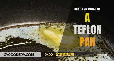 Easy Ways to Remove Cheese from a Teflon Pan