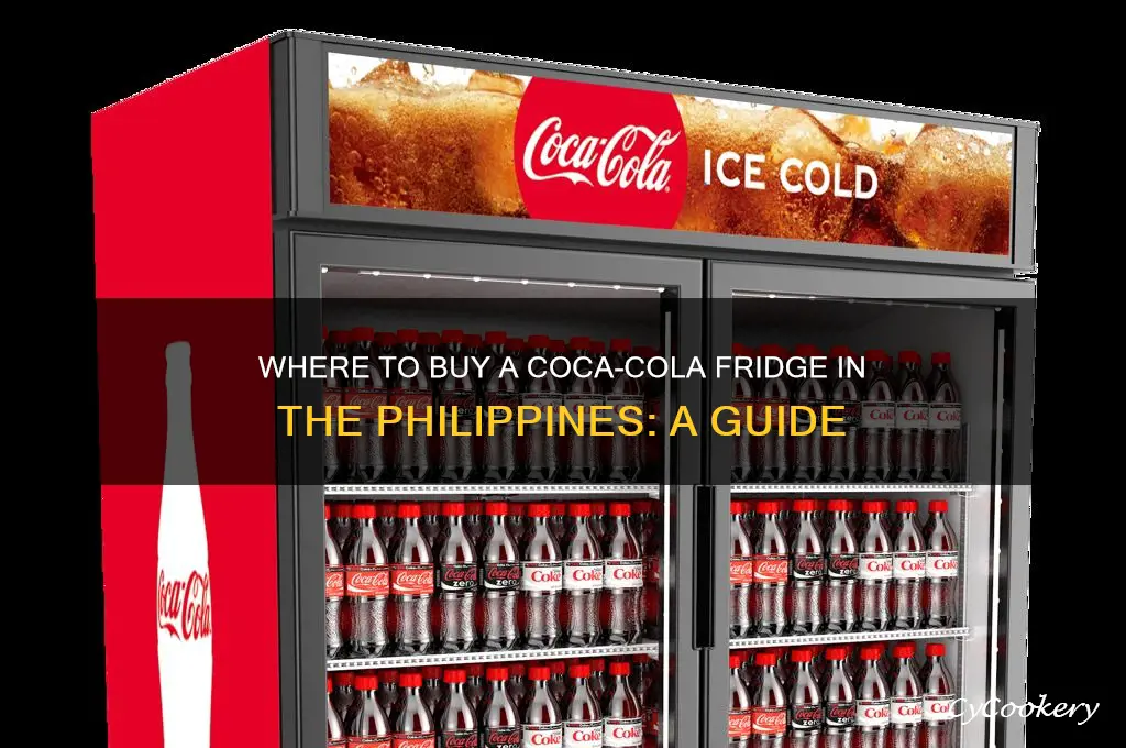 how to get coca cola refrigerator philippines