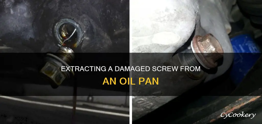 how to get dammage srew oil pan