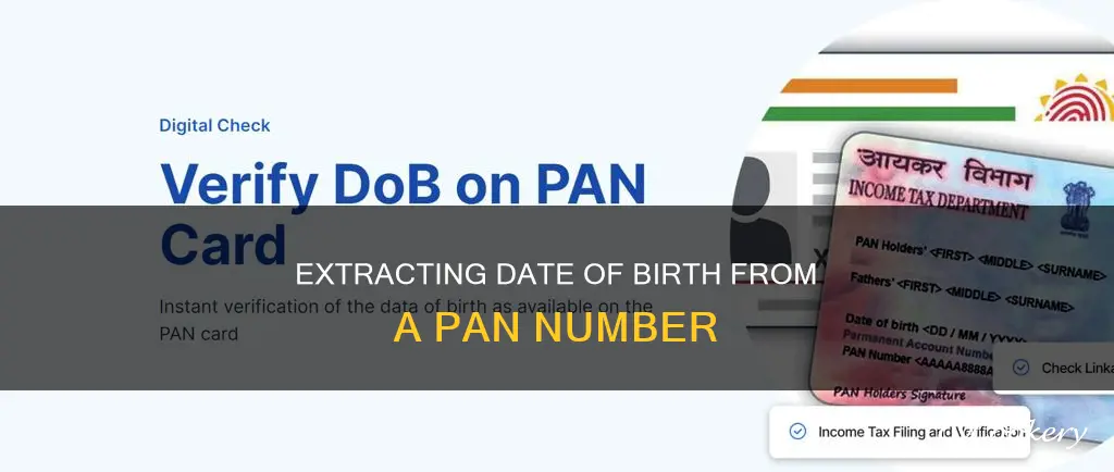 how to get dob from pan number