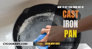 Cast Iron Pan: Removing Fish Odor