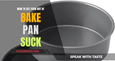 Removing Stuck Food: Bake Pan Solutions