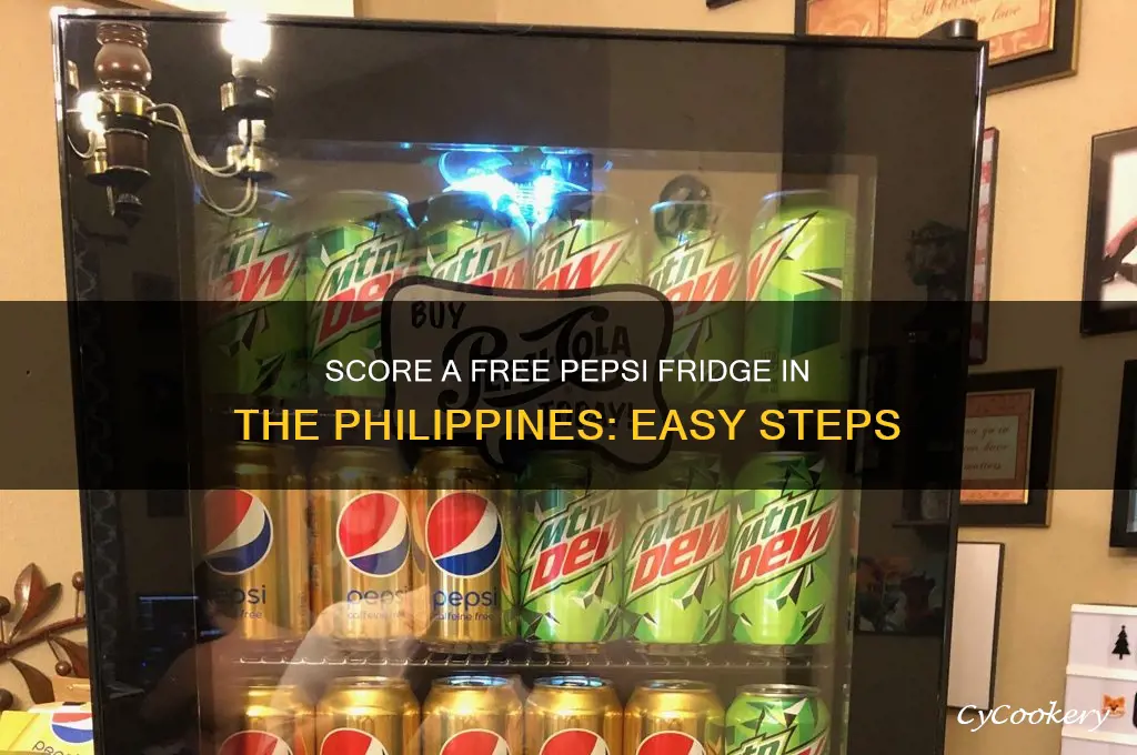 how to get free pepsi refrigerator philippines