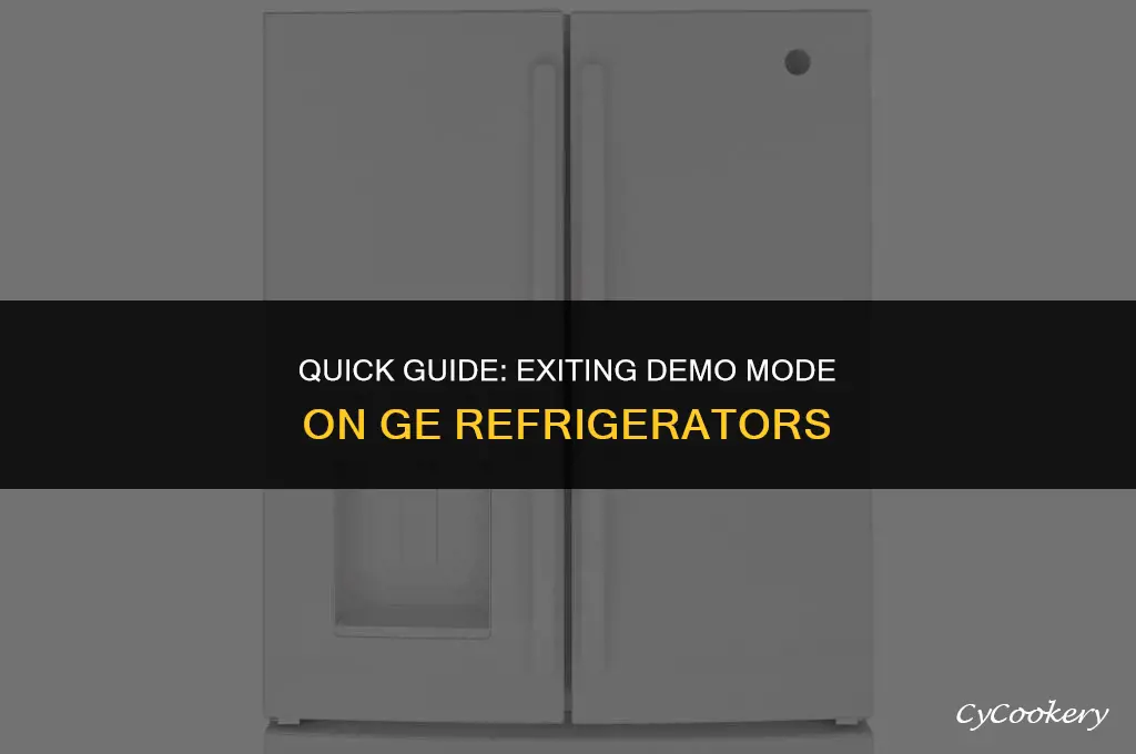 how to get ge refrigerator out of demo mode