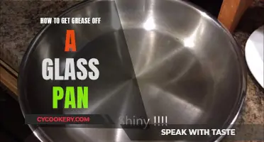 Removing Grease from Glass Pans: Quick and Easy Methods