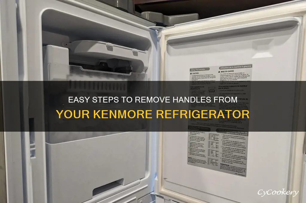 how to get handles off kenmore refrigerator