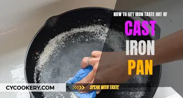 Removing the Iron Taste from Your Cast Iron Pan