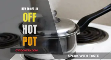 The Ultimate Guide to Removing Stubborn Lids from Hot Pots