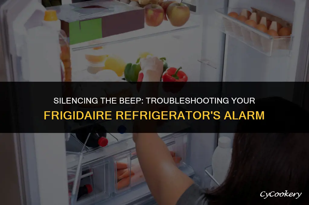 how to get my frigidaire refrigerator to stop beeping
