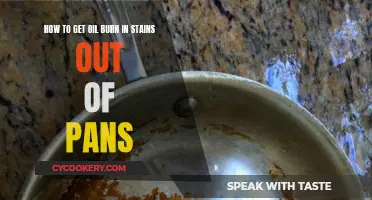 Removing Oil Burn Stains from Pans: A Step-by-Step Guide