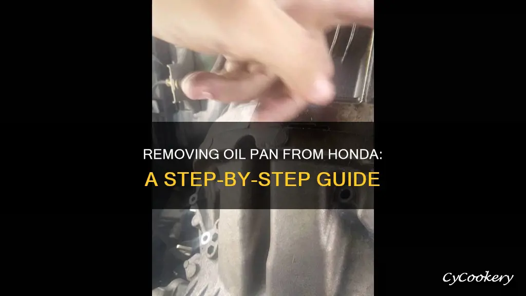 how to get oil pan off my honda