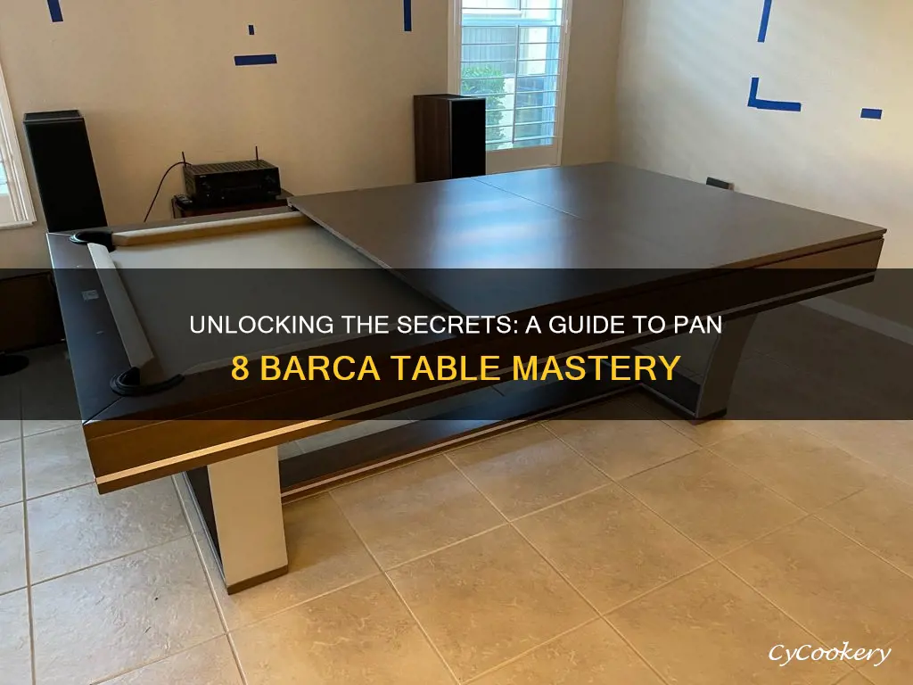 how to get pan 8 barca table