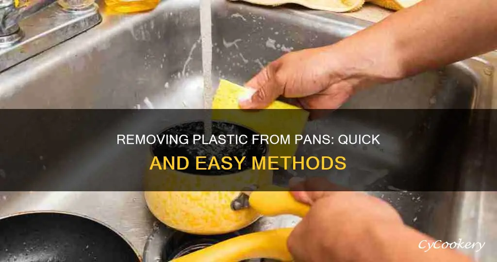 how to get plastic off a pan