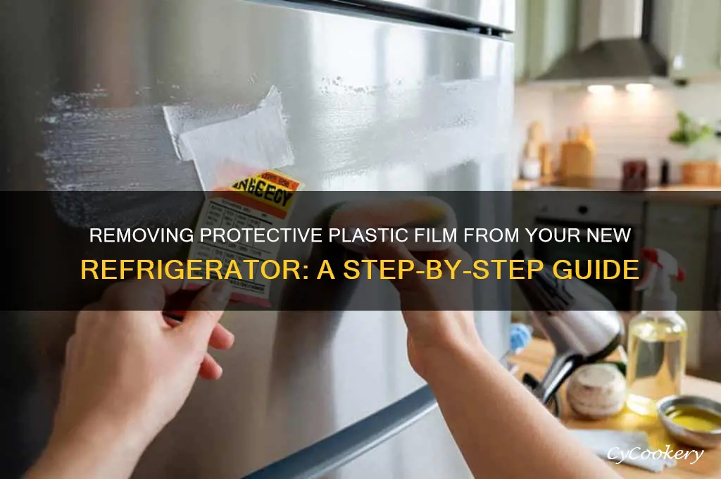 how to get plastic off new refrigerator
