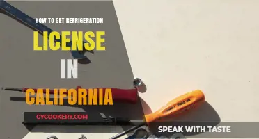 How to Obtain Your California Refrigeration License: A Step-by-Step Guide