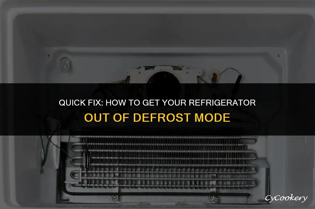 how to get refrigerator out of defrost mode