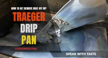 Simple Tricks to Remove Rust from Traeger Drip Pan