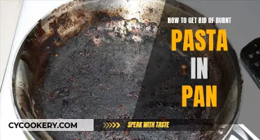 Get Rid of Burnt Pasta: Clean Your Pan Fast