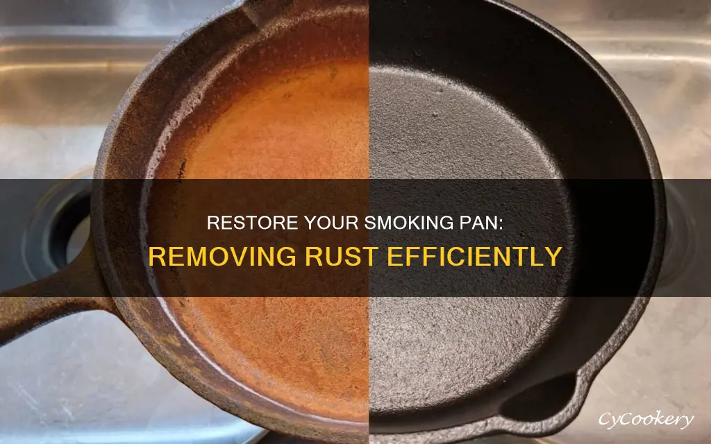 how to get rust off a smokng pan