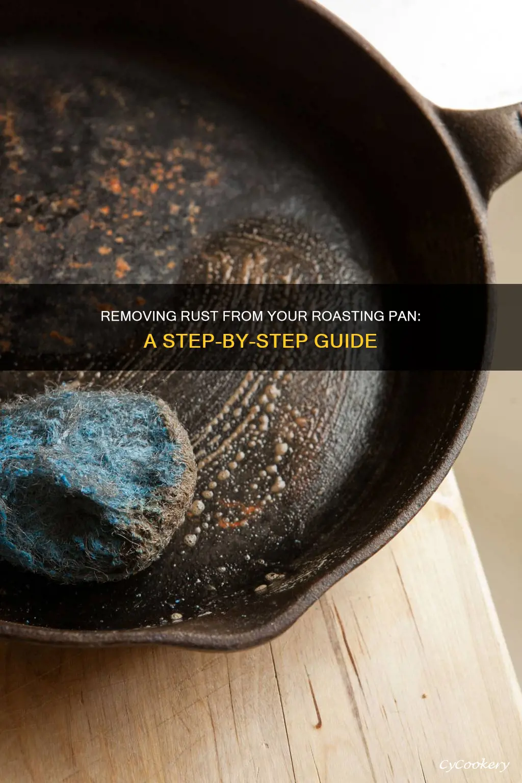 how to get rust off roasting pan