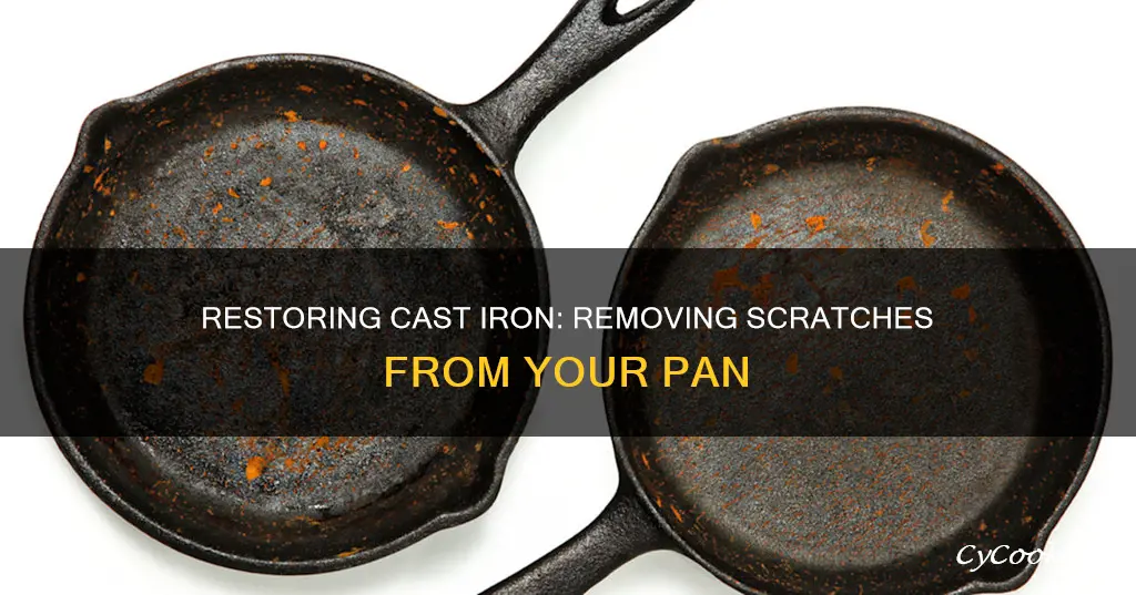 how to get scratches out of cast iron pan