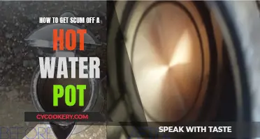 Removing Scum from Your Hot Water Pot: A Step-by-Step Guide