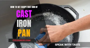 Removing Soapy Taste from Cast Iron Pans